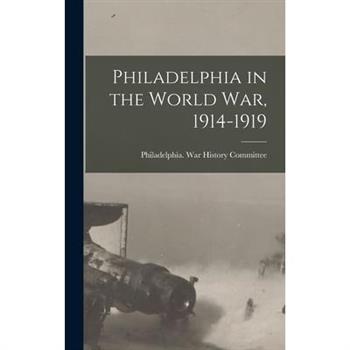 Philadelphia in the World war, 1914-1919