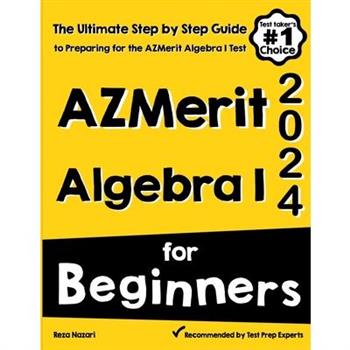 AzMerit Algebra I for Beginners