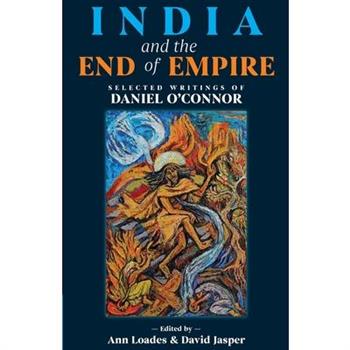 India and the End of Empire