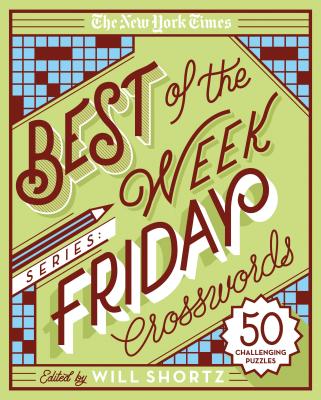 The New York Times Best of Friday Crosswords
