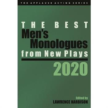 The Best Men’s Monologues from New Plays, 2020