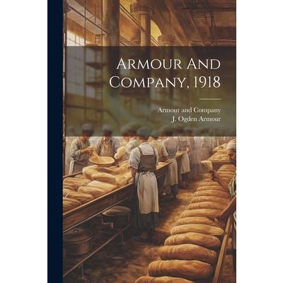 Armour And Company, 1918