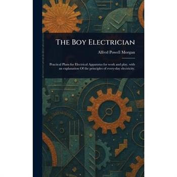 The Boy Electrician