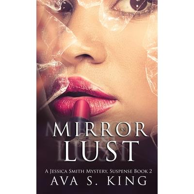 Mirror Of Lust