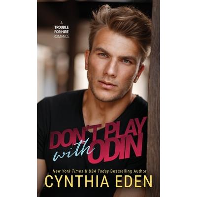 Don’t Play With Odin Don’t Play With Odin