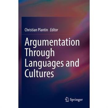 Argumentation Through Languages and Cultures