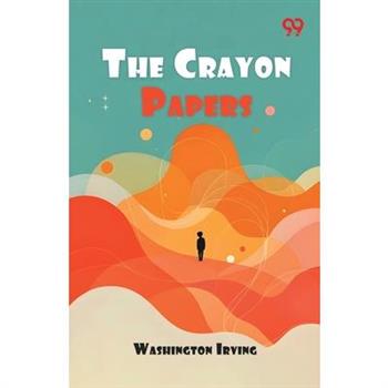 The Crayon Papers