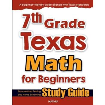 7th Grade Texas Math for Beginners