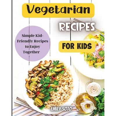 Vegetarian Recipes For Kids
