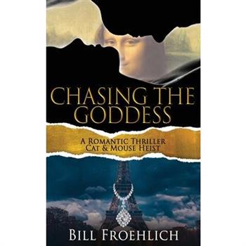 Chasing the Goddess