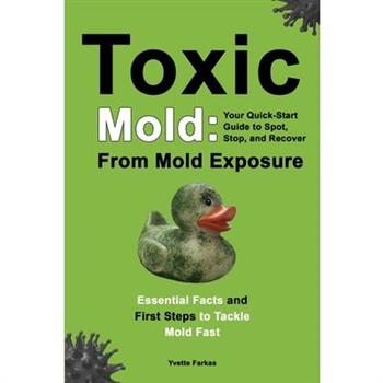 Toxic Mold