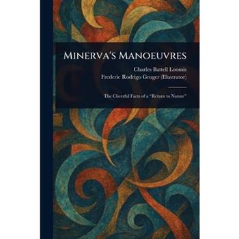 Minerva's Manoeuvres