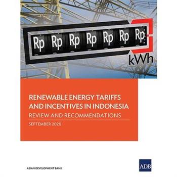 Renewable Energy Tariffs and Incentives in Indonesia