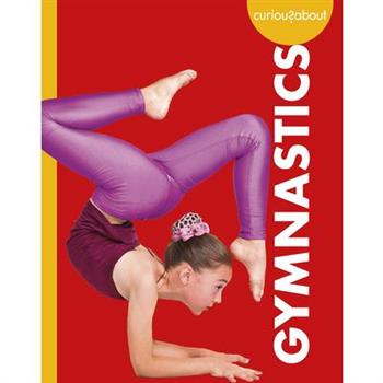 Curious about Gymnastics