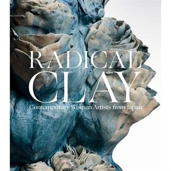 Radical Clay