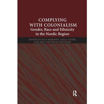 Complying with Colonialism