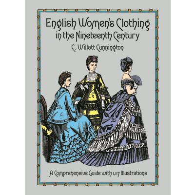 English Women's Clothing in the Nineteenth Century