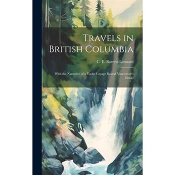 Travels in British Columbia