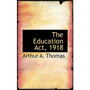The Education ACT, 1918