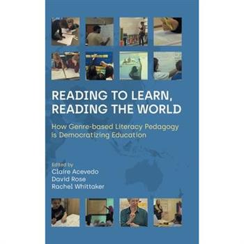 Reading to Learn, Reading the World
