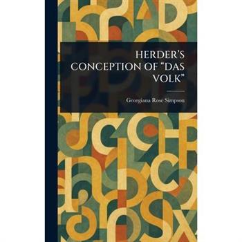 Herder's Conception of "Das Volk"
