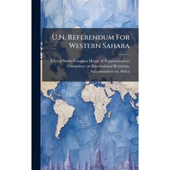 U.N. Referendum For Western Sahara