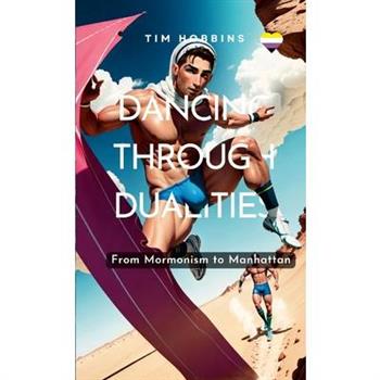 Dancing Through Dualities