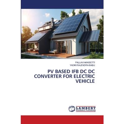 Pv Based Ifb DC DC Converter for Electric Vehicle