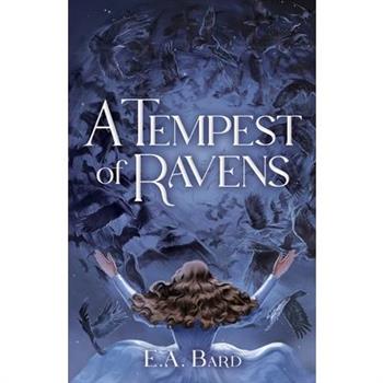A Tempest of Ravens