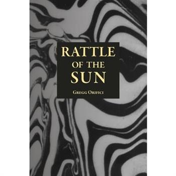 Rattle of the Sun