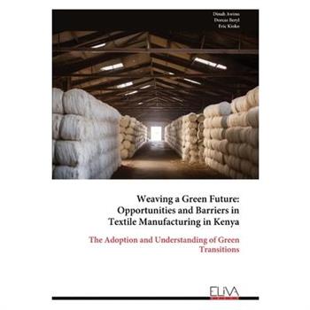 Weaving a Green Future