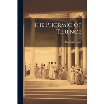 The Phormio of Terence