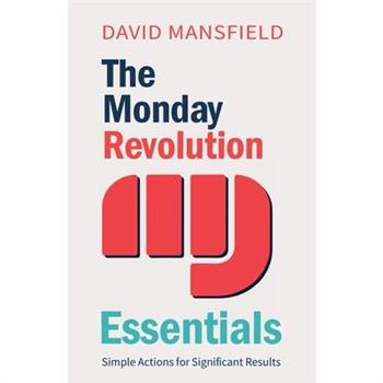 The Monday Revolution Essentials