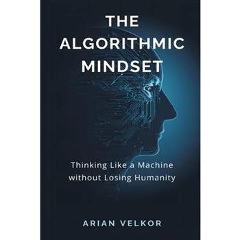 The Algorithmic Mindset