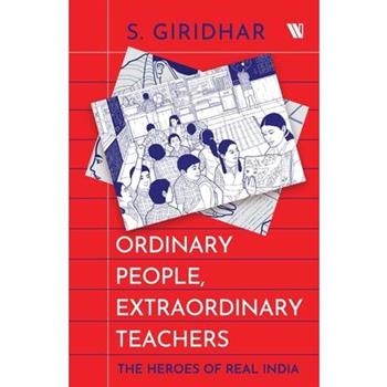 Ordinary People, Extraordinary Teachers