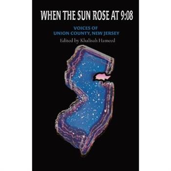 When The Sun Rose at 9