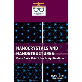 Nanocrystals and Nanostructures