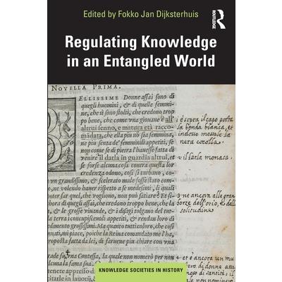 Regulating Knowledge in an Entangled World
