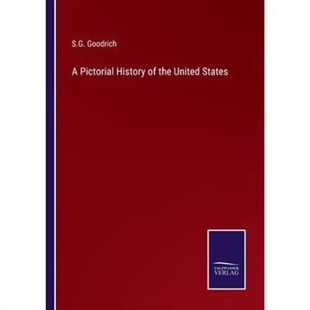 A Pictorial History of the United States