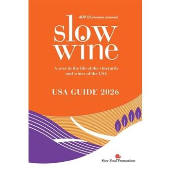 Slow Wine USA Guide 2026