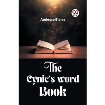 The Cynic'S Word Book