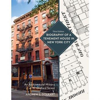 Biography of a Tenement House in New York City