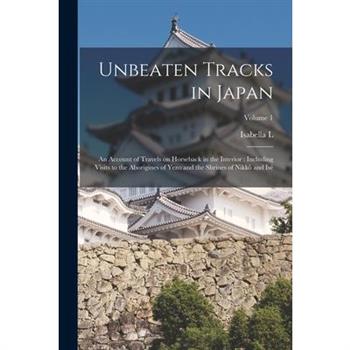 Unbeaten Tracks in Japan