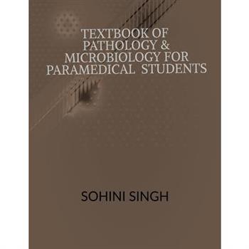 Text book of Pathology & Microbiology for Paramedical Students