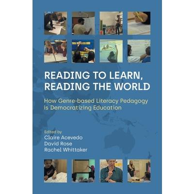 Reading to Learn, Reading the World