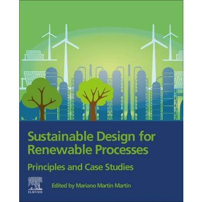 Sustainable Design for Renewable Processes