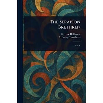 The Serapion Brethren