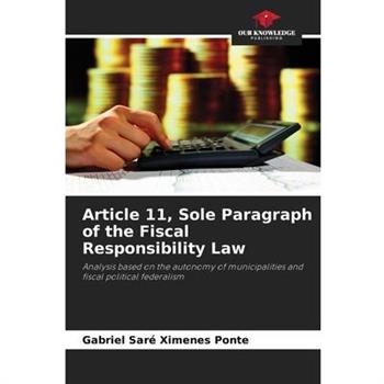 Article 11, Sole Paragraph of the Fiscal Responsibility Law