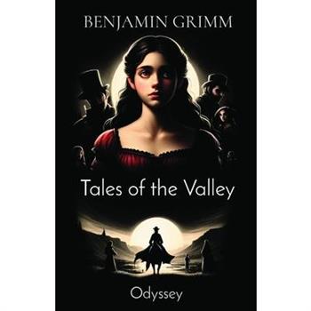 Tales of the Valley