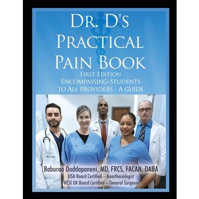 Dr. D's Practical Pain Book